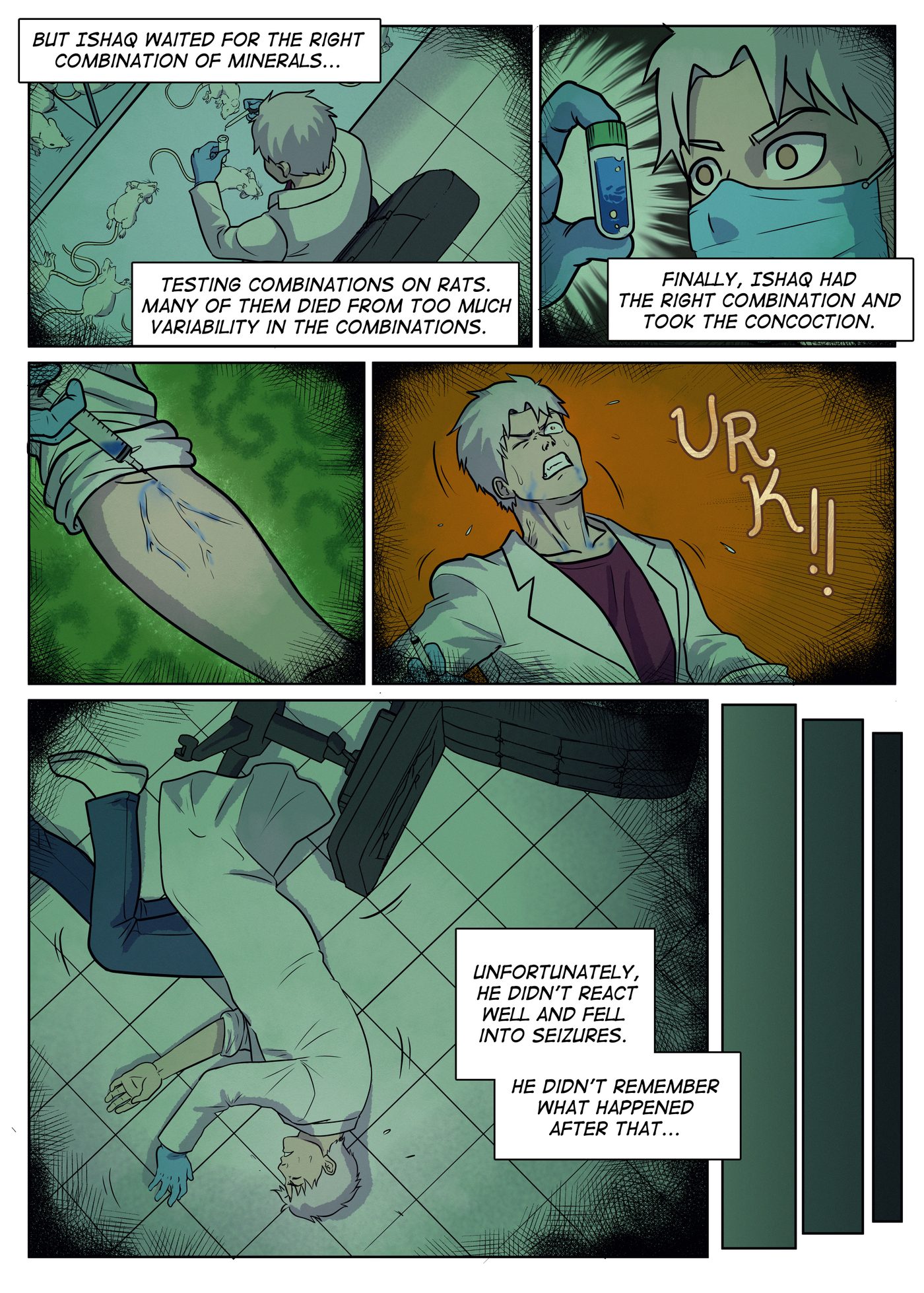 Chapter 5, page 2: Flashback of Ishaq testing mineral combinations on rats, injecting himself with the concoction and collapsing into seizures on the lab floor.